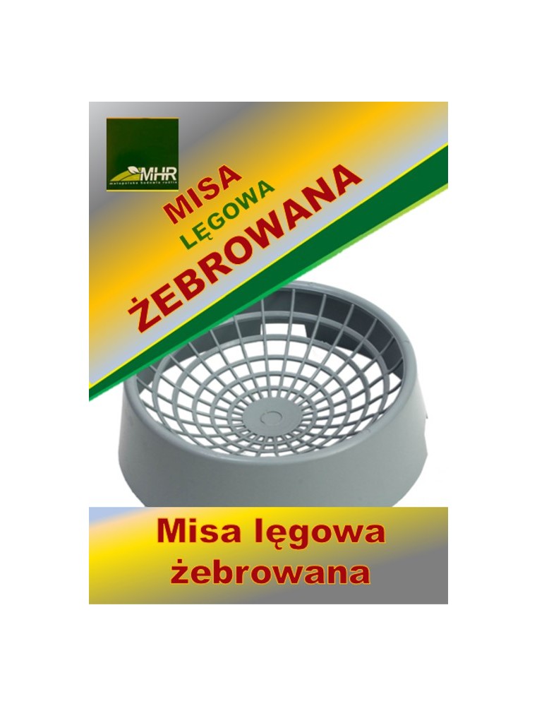 Misa lęgowa żebrowana Misa lęgowa żebrowana